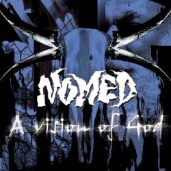 Nomed : A Vision of God